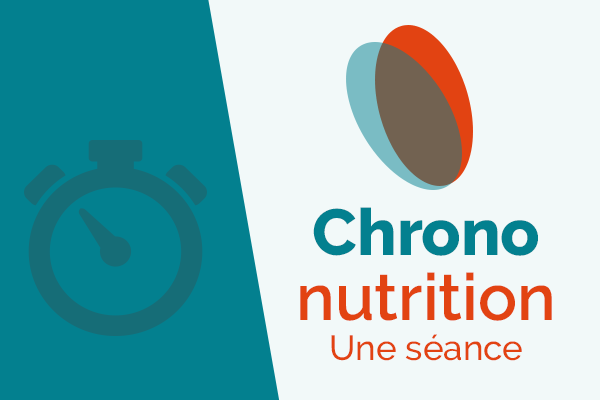 Chrono Nutrition 1 Séance